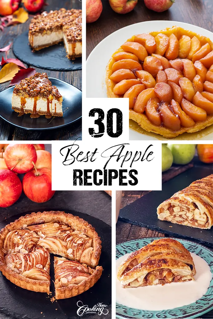 30 Best Apple Recipes - Home Cooking Adventure - OnlyAprons